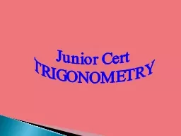 Junior Cert TRIGONOMETRY