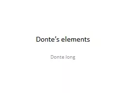 Donte’s  elements Donte