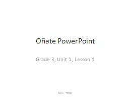 Oñate  PowerPoint Grade 3, Unit 1, Lesson 1