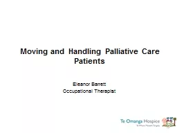 Moving and  Handling Palliative Care Patients