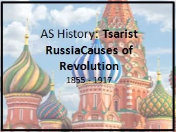 AS History:  Tsarist   Russia Causes