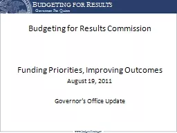 Governor Pat Quinn www.budget.illinois.gov