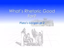 What’s Rhetoric Good For?