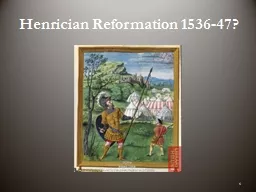 Henrician  Reformation 1536-47?