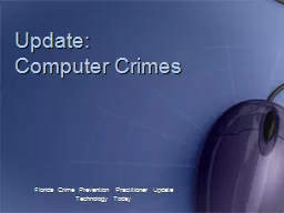Update:  Computer Crimes