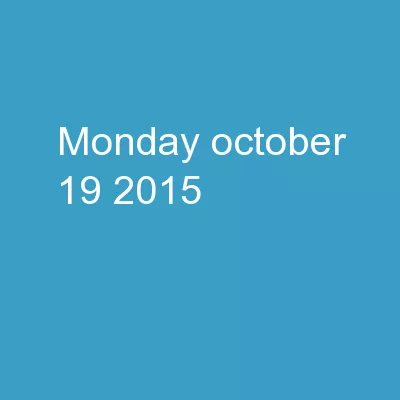 Monday, October 19, 2015