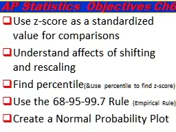 Use z-score as a standardized value for comparisons