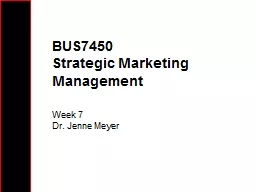 BUS7450 Strategic Marketing Management