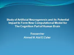 Study of Artificial  Neurogenesis