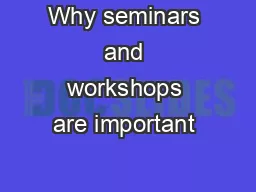Why seminars and workshops are important 