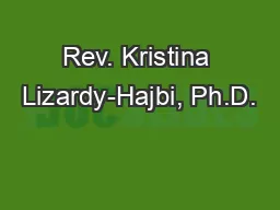 Rev. Kristina Lizardy-Hajbi, Ph.D.