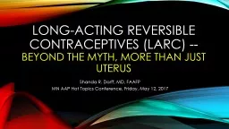 Long-Acting Reversible Contraceptives (LARC) --