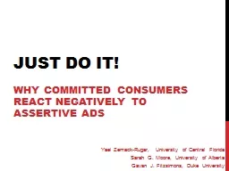 Just do it! Why Committed Consumers React Negatively