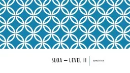 SLOA – Level II Settled 6v6
