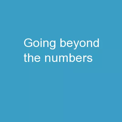 Going beyond the numbers