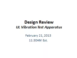 Design Review UL Vibration Test Apparatus