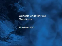 Genesis Chapter Four Questions