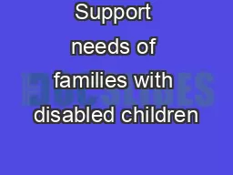 Support needs of families with disabled children