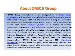 About OMICS Group       OMICS Group International is an amalgamation of 