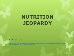 NUTRITION JEOPARDY From Drexel University