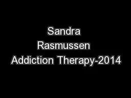 Sandra Rasmussen Addiction Therapy-2014