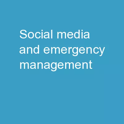 Social Media and Emergency Management