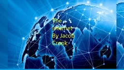 The Internet By Jacob Crook