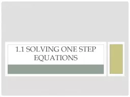 1.1 Solving One step Equations