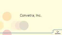Convetra, Inc.  1 1 Harmony Marketing