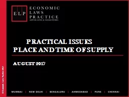 AUGUST 2017 	 PRACTICAL ISSUES