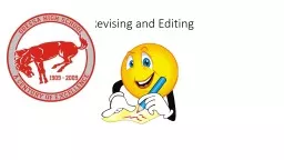 Revising and Editing Revise vs Edit