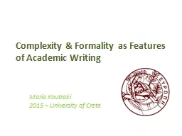 Complexity & Formality as Features of Academic Writing