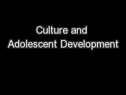 Culture and Adolescent Development