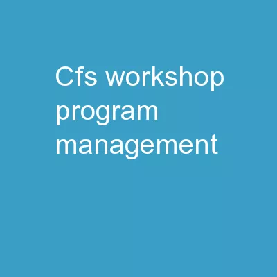 cFS  Workshop Program Management