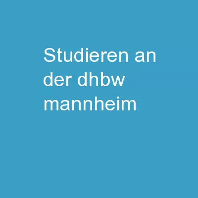 Studieren an der DHBW Mannheim