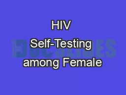 HIV Self-Testing among Female