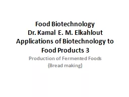Food Biotechnology Dr.  Kamal