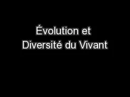 Évolution et Diversité du Vivant