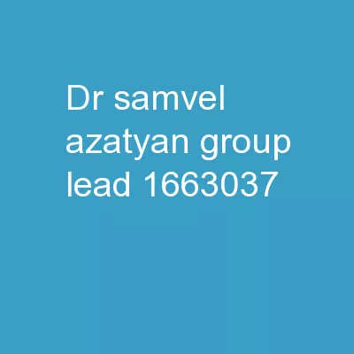 Dr Samvel Azatyan Group Lead