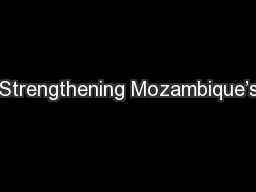 Strengthening Mozambique’s