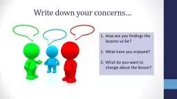 Write down your concerns…