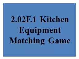 2.02F.1 Kitchen  Equipment Matching Game