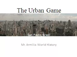 The Urban Game San Paulo, Brazil