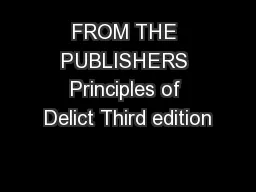 FROM THE PUBLISHERS Principles of Delict Third edition