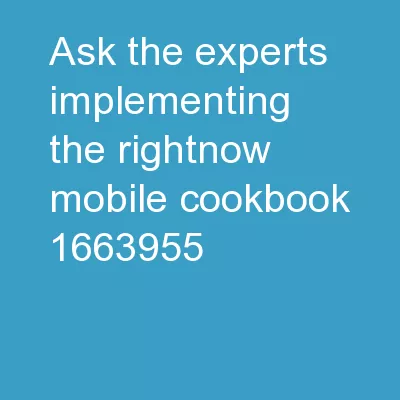 Ask The Experts: Implementing the RightNow Mobile Cookbook