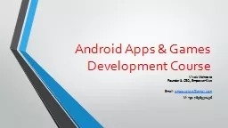 Android Apps & Games Development Course