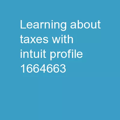Learning about Taxes with Intuit ProFile