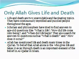 Only Allah Gives Life and Death