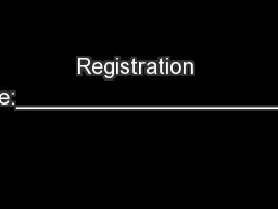 Registration Form Name:____________________________