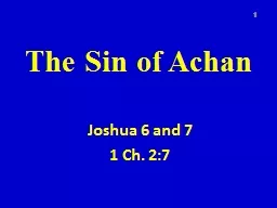 The Sin of  Achan Joshua 6 and 7